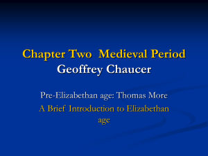 Geoffrey Chaucer (1340 – 1400)