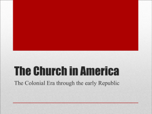 Many of the American colonies were founded for religious reasons