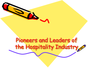 Pioneers and Leaders of the Hospitality Industry