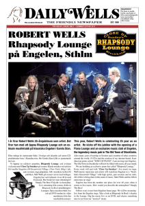 ROBERT WELLS Rhapsody Lounge på Engelen, Sthlm