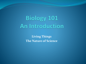 Chapter 1 - Introduction, Living Things, Nature of