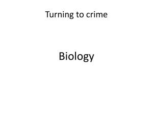 Turning to Crime Biology