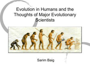 Evolution in humans and the thoughts of evolutionary scientists on