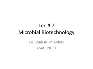 Lecture#7 Microbial Biotechnology