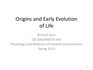 1/23/2013 Dr. Vann: Origins of Life