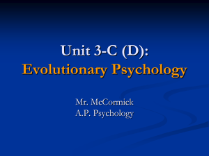 A.P. Psychology 3-C (D) - Evolutionary Psychology