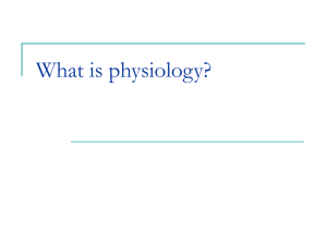 What is physiology?