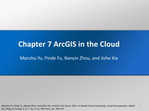 Chapter 7 ArcGIS in the Cloud