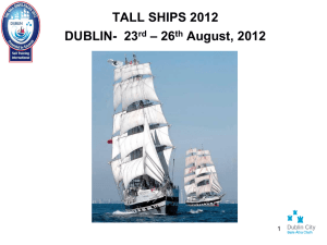 TALL SHIPS 2012 DUBLIN - Dublin Chamber of Commerce