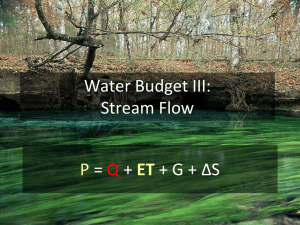 Lecture 5 - Water Budget 3: Stream Flow