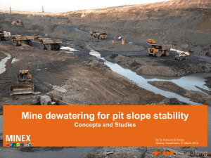 Mine dewatering for pit slope stability Concepts and Studies