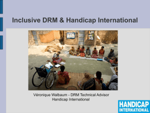 Inclusive Disaster Risk Management & Handicap International