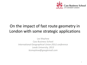 The Impact of Fast Route Geometry in London
