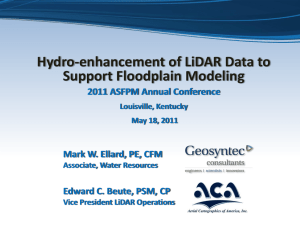 Hydro-enhancement of LiDAR Data to Support Floodplain Modeling