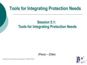 Tools for Integrating Protection Needs