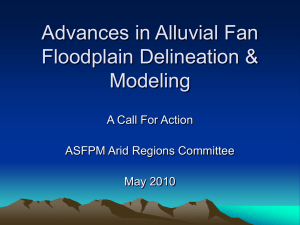 Advances in Alluvial Fan Floodplain Delineation & Modeling