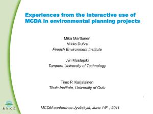 Experiences from the interactive use of MCDA in