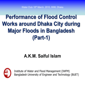 Performance of Flood Control Works around Dhaka City during