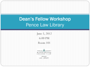 2013 Law Library Dean`s Fellow Orientation Presentation