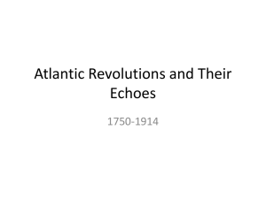 Ch 17 Revolutions 1750-1914