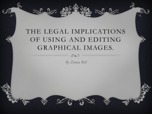 The legal implications of using and editing graphical images.