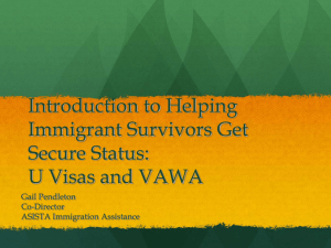 Introduction to Helping Immigrant Survivors Get Secure Status: U