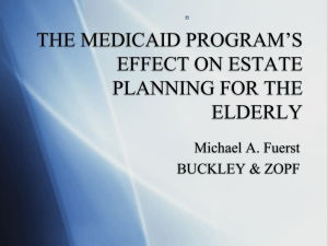 the medicaid program`s effect on estate planning for