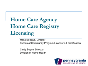 Home Care Agency/Home Care Registry Regulations