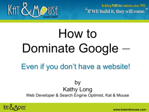 How to Dominate Google –