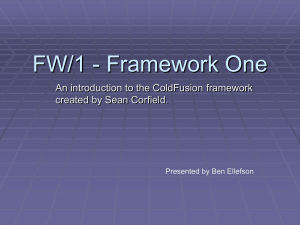 FW/1 - Framework One - Twin Cities ColdFusion User Group