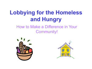 Lobbying for the Homeless and Hungry