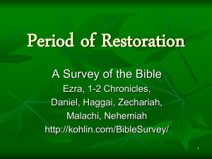 Presentation Nine: Period of Restoration