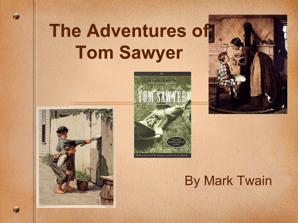 Приключения тома сойера на английском. Mark Twain the Adventures of Tom Sawyer. Adventures of Tom Sawyer Mark Twain презентация. Tom Sawyer English.