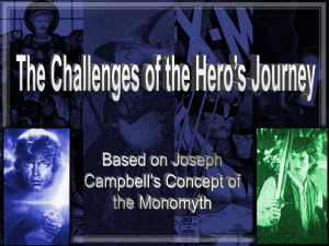The Challenge of the Hero`s Journey