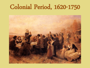 Colonial Period, 1620
