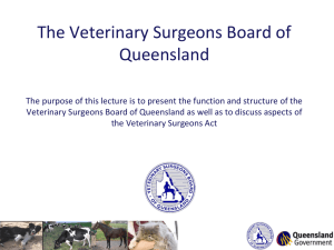 VSB final year lecture - Veterinary Surgeons Board of Queensland