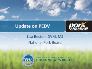 Update on PEDV - National Pork Board
