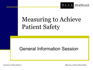 General Info Session Powerpoint - Measuring to Achieve Patient