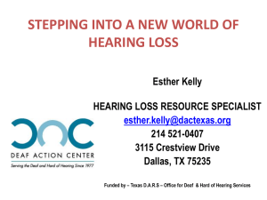 Stepping Into a New World of Hearing Loss