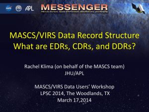 MASCS/VIRS Data Record Structure What are EDRs