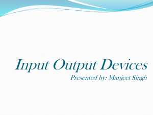 INPUT AND OUTPUT UNIT