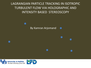 Lagrangian Particle Tracking via Holographic and Intensity based