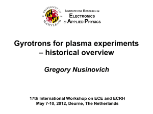 Gyrotrons for plasma experiments - historical overview (EC-17).