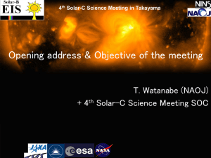 4 th Solar-C Science Meeting