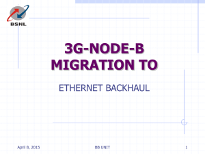 3G node-B - Ethernet backhaul