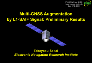 Multi-GNSS Augmentation by L1-SAIF Signal: Preliminary Results