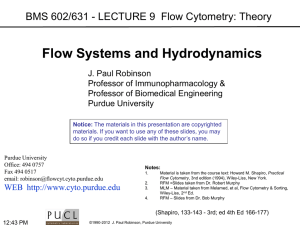 BMS 602/631 - LECTURE 8x Flow Cytometry: Theory J. Paul