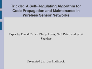 Trickle: A Self-Regulating Algorithm for Code Propagation and