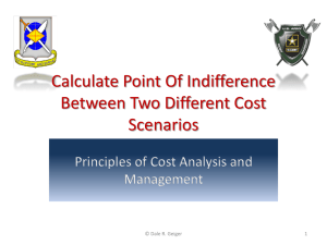 Calculate Point of Indifference between Two Cost Scenarios