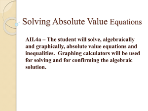 Solving Absolute Value Equations (ppt)